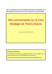 Mes commentaires sur le Club Stratégie de Thierry Dubois
