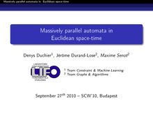 Massively parallel automata in Euclidean space time