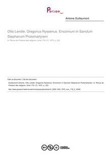 Otto Lendle. Gregorius Nyssenus. Encomium in Sanctum Stephanum Protomartyrem  ; n°2 ; vol.178, pg 222-222