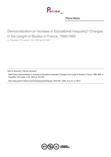 Democratization or Increase in Educational Inequality? Changes in the Length of Studies in France, 1988-1998 - article ; n°4 ; vol.57, pg 631-657