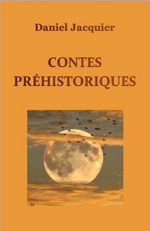 Contes Préhistoriques