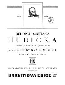 Partition complète, pour Kiss, Hubička ; Der Kuß, Smetana, Bedřich