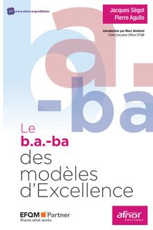 Le b.a.-ba des modèles d’Excellence