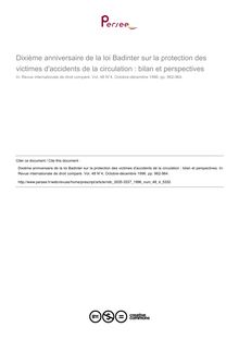 Dixième anniversaire de la loi Badinter sur la protection des victimes d accidents de la circulation : bilan et perspectives - note biblio ; n°4 ; vol.48, pg 962-964