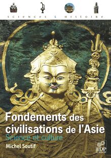 Fondements des civilisations de l Asie
