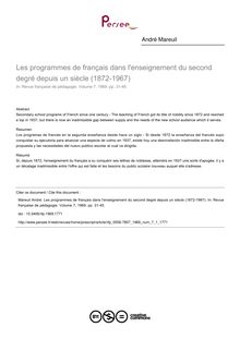 Les programmes de français dans l enseignement du second degré depuis un siècle (1872-1967) - article ; n°1 ; vol.7, pg 31-45
