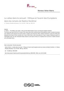 La valise dans le cercueil : l Afrique et l avenir des Européens dans les romans de Nadine Gordimer - article ; n°95 ; vol.24, pg 363-370