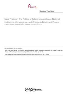 Mark Thatcher, The Politics of Telecommunications : National Institutions, Convergence, and Change in Britain and France  ; n°1 ; vol.52, pg 101-104