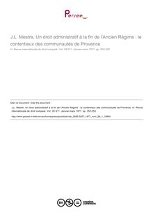 J.L. Mestre, Un droit administratif à la fin de l Ancien Régime : le contentieux des communautés de Provence - note biblio ; n°1 ; vol.29, pg 252-253