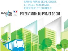 Grand Paris, Seine-Ouest: Présentation du projet de CDT