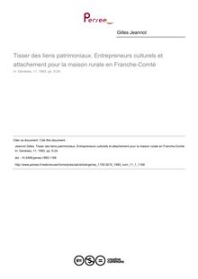 Tisser des liens patrimoniaux. Entrepreneurs culturels et attachement pour la maison rurale en Franche-Comté - article ; n°1 ; vol.11, pg 5-24