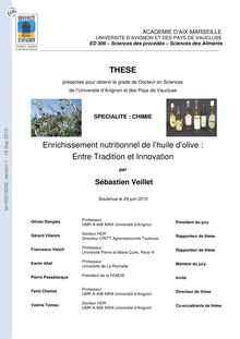 Enrichissement nutritionnel de l’huile d’olive : entre tradition et innovation, Olive oil nutritional enrichment : from tradition to innovation