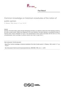Common knowledge on historical vicissitudes of the notion of public opinion - article ; n°1 ; vol.1, pg 119-137