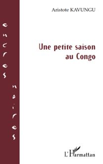 Une petite saison au Congo