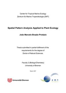 Spatial pattern analysis applied to plant ecology [Elektronische Ressource] / João Marcelo Brazão Protázio