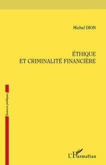 Ethique et criminalité financière