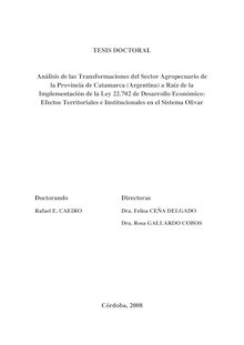 Análisis de las transformaciones del sector agropecuario de la provincia de Catamarca (Argentina) a raíz de la implementación de la Ley 22.702 de Desarrollo Económico: efectos territoriales e institucionales en el sistema olivar