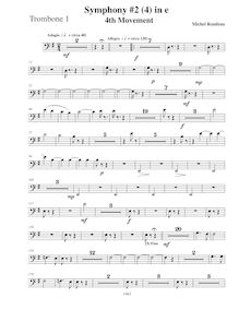 Partition Trombone 1, Symphony No.2, E minor, Rondeau, Michel par Michel Rondeau