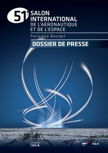 51ème Salon du Bourget : dossier de presse