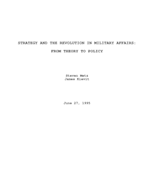 Strategy and the Revolution in Military Affairs: From Theory to Policy