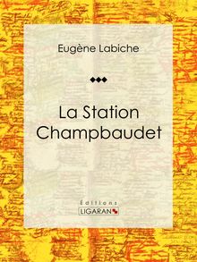 La Station Champbaudet