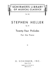 Partition complète, 24 préludes, Heller, Stephen