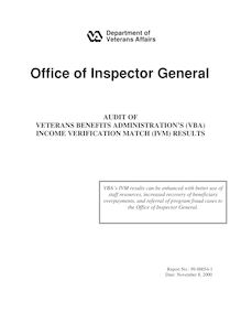 AUDIT OF VETERANS BENEFITS ADMINISTRATION S (VBA) INCOME VERIFICATION  MATCH (IVM) RESULTS, REPORT NO
