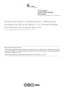 Condé-sur-Iton (Eure) « Le Moulin Renault ». Réflexions sur l occupation des sols au Ier siècle av. J.-C. à travers l exemple d un habitat de la fin du second Age du Fer - article ; n°1 ; vol.15, pg 115-125