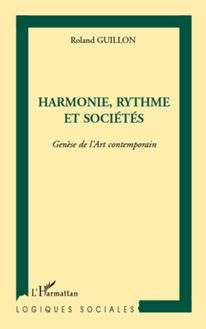 Harmonie, rythme et sociétés