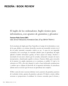 El inglés de los ordenadores. Inglés técnico para informáticos, con apuntes de gramática y glosarios Francisco Rubio Cuenca (2001)