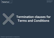 Termination Clause in Terms & Conditions