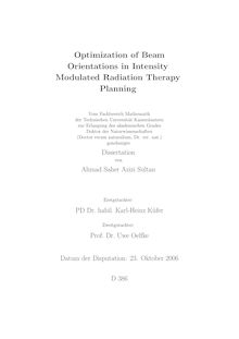 Optimization of beam orientations in intensity modulated radiation therapy planning [Elektronische Ressource] / von Ahmad Saher Azizi Sultan