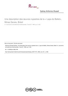 Une description des œuvres rupestres de la « Lapa do Ballet», Minas Gerais, Brésil - article ; n°1 ; vol.67, pg 31-48