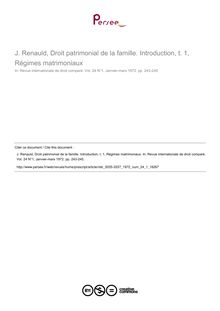 J. Renauld, Droit patrimonial de la famille. Introduction, t. 1, Régimes matrimoniaux - note biblio ; n°1 ; vol.24, pg 243-245