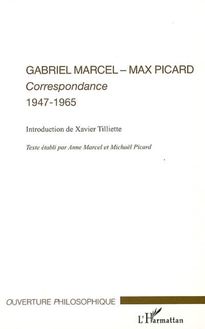 Gabriel Marcel - Max Picard
