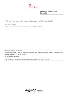 L étude des relations internationales : objet, méthode, perspectives - article ; n°4 ; vol.2, pg 676-701