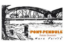 Pont-pendule – Poésie Dessinée
