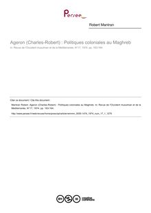 Ageron (Charles-Robert) : Politiques coloniales au Maghreb  ; n°1 ; vol.17, pg 163-164