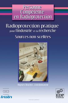 Radioprotection pratique pour l’industrie et la recherche – Sources non scellées