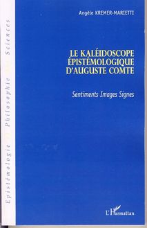 Le kaléidoscope épistémologique d Auguste Comte