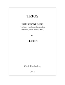 Partition complète, Trios pour enregistrements ou flûtes, Trios for Recorders of Flutes