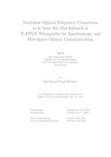 Nonlinear optical frequency conversion to & from the mid- infrared in Ti:PPLN waveguides for spectroscopy and free-space optical communication [Elektronische Ressource] / von Kai-Daniel Büchter