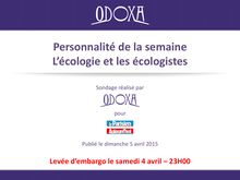 Ecologie : près des 2/3 des Français ont une mauvaise opinion des écologistes