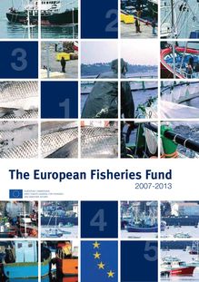 The European Fisheries Fund 2007-2013