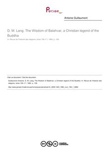 D. M. Lang. The Wisdom of Balahvar, a Christian legend of the Buddha  ; n°1 ; vol.158, pg 109-109