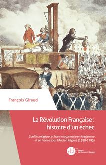 La Révolution Française : histoire d’un échec