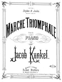 Partition complète, Marche Triomphale pour Piano, Kunkel, Jacob