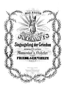 Partition complète, Salamis: Siegesgesang der Griechen von H. Lingg für Männerchor u. Orchester, Op.10. par Friedrich Gernsheim