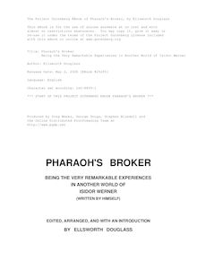 Pharaoh s Broker - Being the Very Remarkable Experiences in Another World of Isidor Werner
