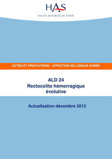 ALD n° 24 - Rectocolite hémorragique - ALD n° 24 - Actes et prestations sur la rectocolite hémorragique (RCH) - Actualisation décembre 2012
